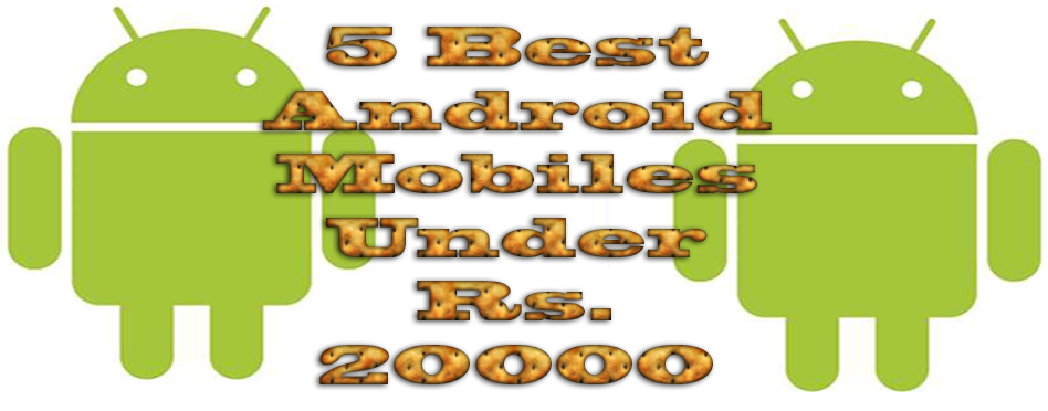 Best Android Mobile