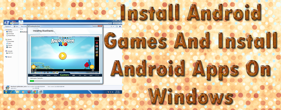 Install Android Apps On Windows