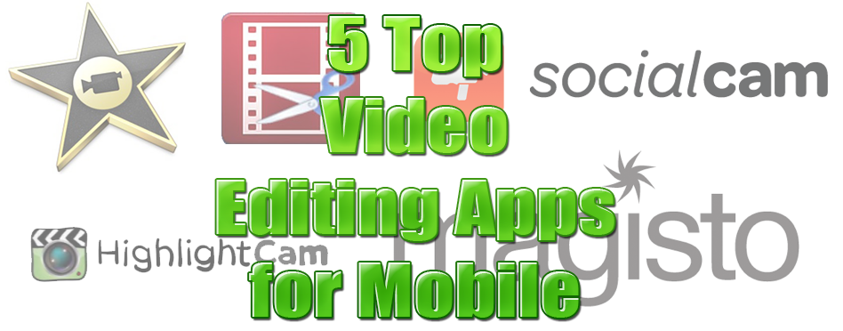Video Editing Apps