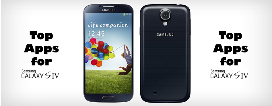 top apps for samsung galaxy s4