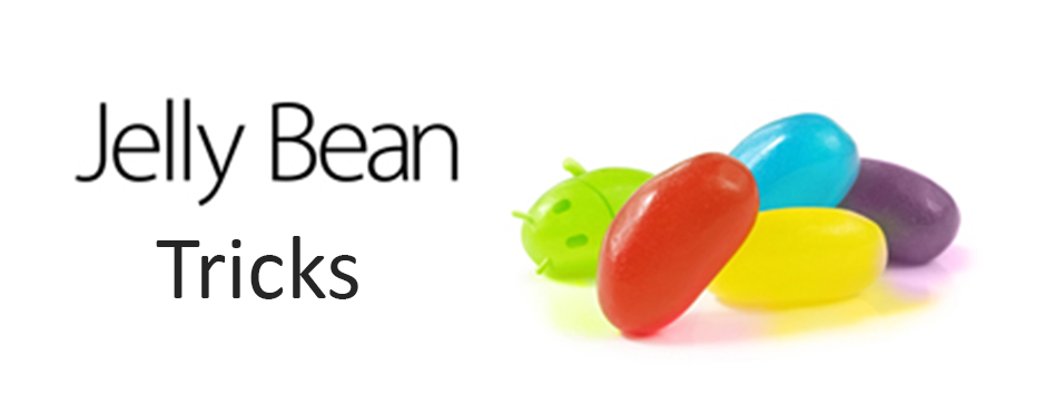 Jelly Bean Tricks