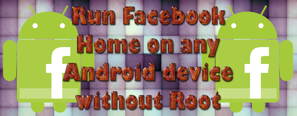 Run Facebook Home on any Android device