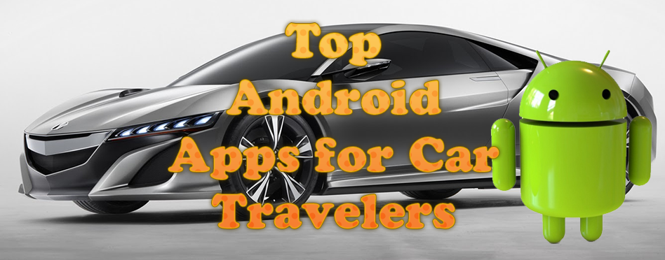 Top Android Apps for Car