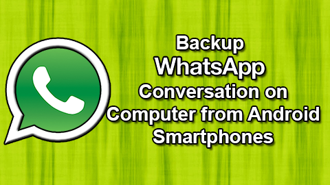 Backup Whatsapp Conversation