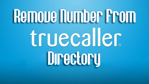 Remove Your Number from TrueCaller