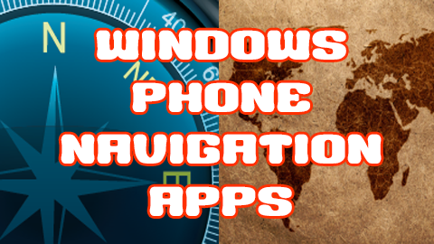 Windows Phone Navigation Apps