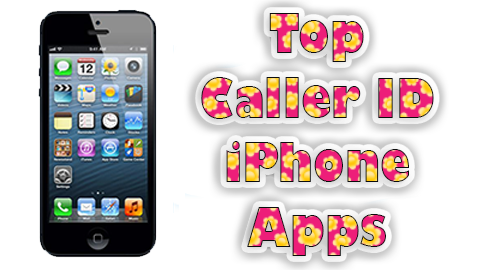 Caller ID iPhone Apps