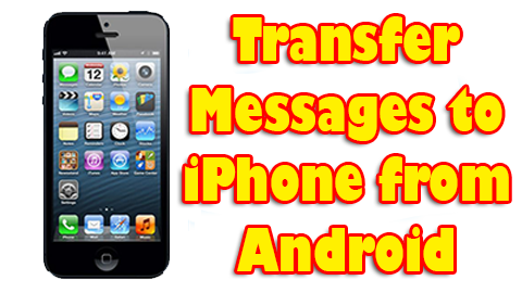 Transfer Messages to iPhone